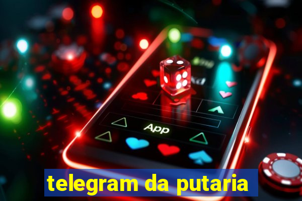 telegram da putaria